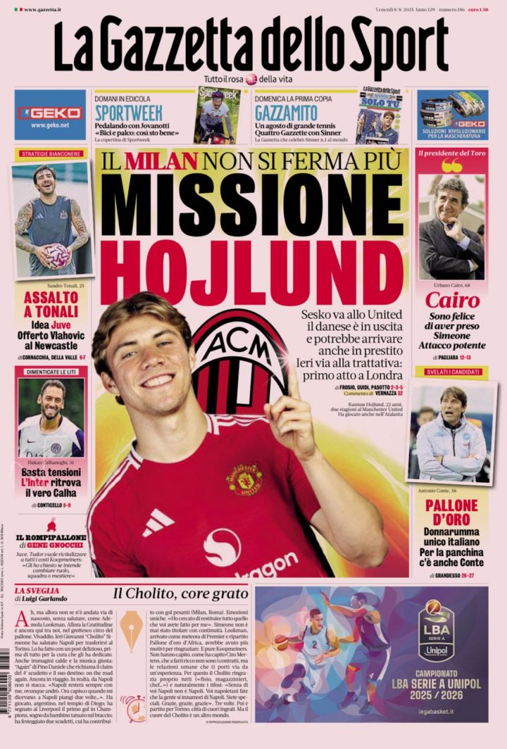 La Gazzetta dello Sport, venerdì 8 agosto