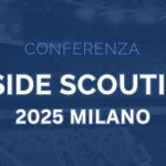Inside Scouting arriva a Milano il 15 e il 16 novembre